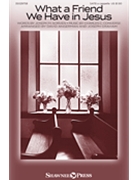 What a Friend We Have in Jesus by Converse Charles C - Angerman and Graham - for SATB a cappella