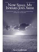 Now Shall My Inward Joys Arise by Billings William - Shaw Timothy - for SATB a cappella