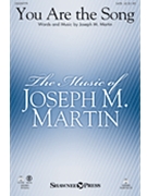 You Are the Song by Martin Joseph M for Accompaniment CD