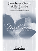 Jauchzet Goss Alle Lande by Mendelssohn Felix - Rodde Kathleen - for SSA