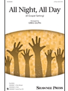 All Night All Day by - Gilpin Greg - for 2-Part