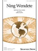 Ning Wendete by - Gilpin Greg - for 2-Part a cappella