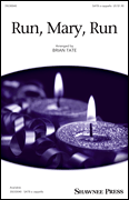 Run Mary Run by - Tate Brian - for SATB a cappella