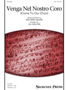 Venga Nel Nostro Coro (Come To Our Choir) by Salieri Antonio - Gallina Jill - for SSA a cappella