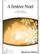 Festive Noel by Johnson Victor C for 2-Part