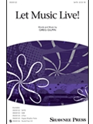 Let Music Live by Gilpin Greg for Accompaniment CD