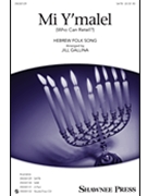 Mi Y'malel (Who Can Retell?) by - Gallina Jill - for SATB