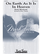 On Earth As It Is In Heaven by Morricone Ennio - Clausen Rene - for SATB