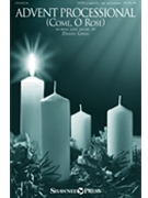 Advent Processional by Greig Daniel for SATB