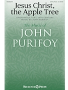 Jesus Christ the Apple Tree by Purifoy John for SATB and Flute