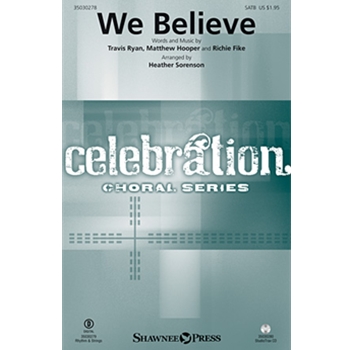 We Believe by Hooper Fike and Ryan - Sorenson Heather - Newsboys for Accompaniment CD