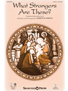 What Strangers Are These by Traditional Scottish - Martin Joseph M - for Accompaniment CD