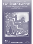 God Bless Us Everyone by Ballard Glen - Martin Joseph M - Andrea Bocelli for SSA