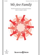 We Are Family by Martin Joseph M Stewart and Martin for Unison/2-Part and Piano