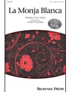 La Monja Blanca by - Elsner Christy - for SSA a cappella