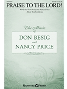 Praise to the Lord by Besig and Price for SATB and Piano