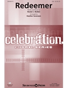 Redeemer by Mullen Nicole C - Sorenson Heather - Nicole C. Mullen for SSA and Piano