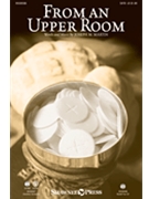 From An Upper Room by Martin Joseph M for Studiotrax