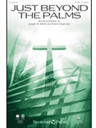 Just Beyond the Palms by Martin and Angerman for SATB and Piano