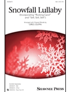 Snowfall Lullaby by Czech and Austrian - Gilpin Greg - Greg Gilpin for SSA and Piano