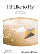 I'd Like To Fly by Waggoner David for 2-Part and Piano