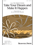Take Your Dream and Make It Happen by Gallina Jill for 2-Part