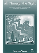 All Through the Night by Welsh Folk Song - Sorenson Heather - for SATB and Piano