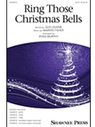 Ring Those Christmas Bells by Levene and Fisher - Murphy Ryan - Mormon Tabernacle Ch for SATB