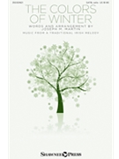 Colors of Winter by Traditional Irish for SATB w/ CE