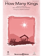 How Many Kings by Martel Marc - Sorenson Heather - Down Here for SATB