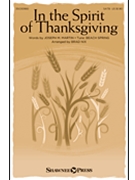 In the Spirit of Thanksgiving by Beach Spring - Nix Brad - Joseph M. Martin for SATB and Piano
