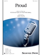 Proud by Vettese and Small - Gilpin Greg - Heather Small for TTBB and Piano