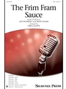 Frim Fram Sauce by Ricardel and Evans - Gilpin Greg - for SSA and Piano