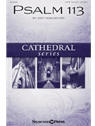 Psalm 113 by Hoelscher Joey for SATB and Piano