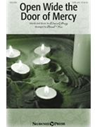 Open Wide the Door of Mercy by Greig Daniel - Nix Brad - for SATB and Piano