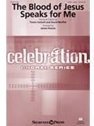 Blood of Jesus Speaks for Me by Cottrell and Moffitt - Koerts James - Travis Cottrell for StudioTrax