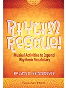 Rhythm Rescue by Brinckmeyer Lynn M for Teacher Book