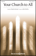 Your Church to All by Purifoy John Pamela Stewart for SATB and Piano