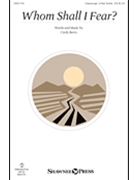 Whom Shall I Fear by Berry Cindy for Unison/2-Part and Piano
