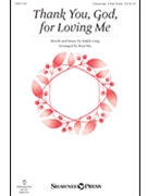 Thank You God for Loving Me by Long Ralph - Nix Brad - for Unison/2-Part and Piano