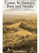 Come Ye Sinners Poor and Needy by Restoration - Sorenson Heather - Joseph Hart for SATB and Piano