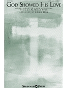 God Showed His Love by Mock Patricia - Buda Brian - for SATB and Piano