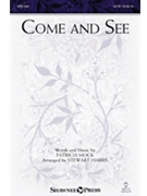 Come and See by Mock Patricia - Harris Stewart - for SATB and Piano