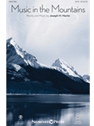 Music in the Mountains by Martin Joseph M for Studiotrax