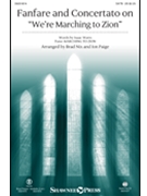 Fanfare and Concertato on We're Marching to Zion by Lowry Robert - Nix and Paige - Isaac Watts for Studiotrax