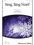 Sing Sing Noel by - Burrows Mark - for SATB and Piano (Trad French Carol)