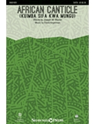 African Canticle - Kuimba Sifa Kwa Mungu by Angerman David Joseph M Martin for Studiotrax
