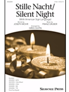 Stille Nacht - Silent Night by Gruber Franz - Gilpin Greg - Joseph Mohr for 2-Part and Piano