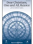 Dear Christians One and All Rejoice by Martin Joseph M Martin Luther for Studiotrax