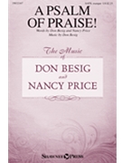 Psalm of Praise by Besig Don Besig and Price for SATB and Piano